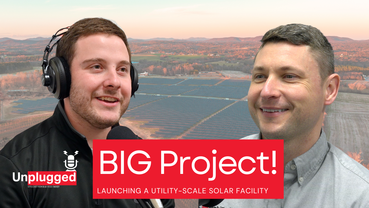 VLOG Episode: Launching a Utility-Scale Solar Facility